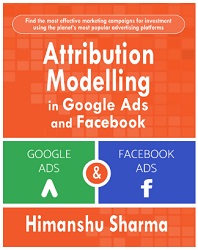 Attribution Modelling in Google Ads and Facebook